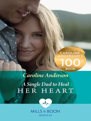 cover image of A Single Dad to Heal Her Heart
